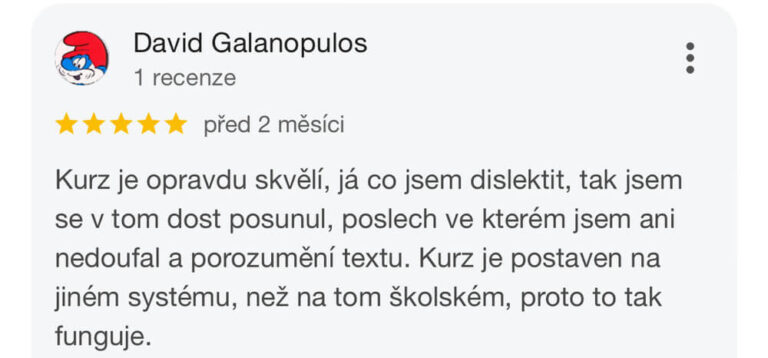Reference na kurz angličtiny jazykové školy Top English, lektorky Ivany Bártkové. David Galanopulos říká: Kurz je opravdu skvělí, já co jsem dislektit, tak jsem se v tom dost posunul, poslech ve kterém jsem ani nedoufal a porozumění textu. Kurz je postaven na jiném systému, než na tom školském, proto to tak funguje.